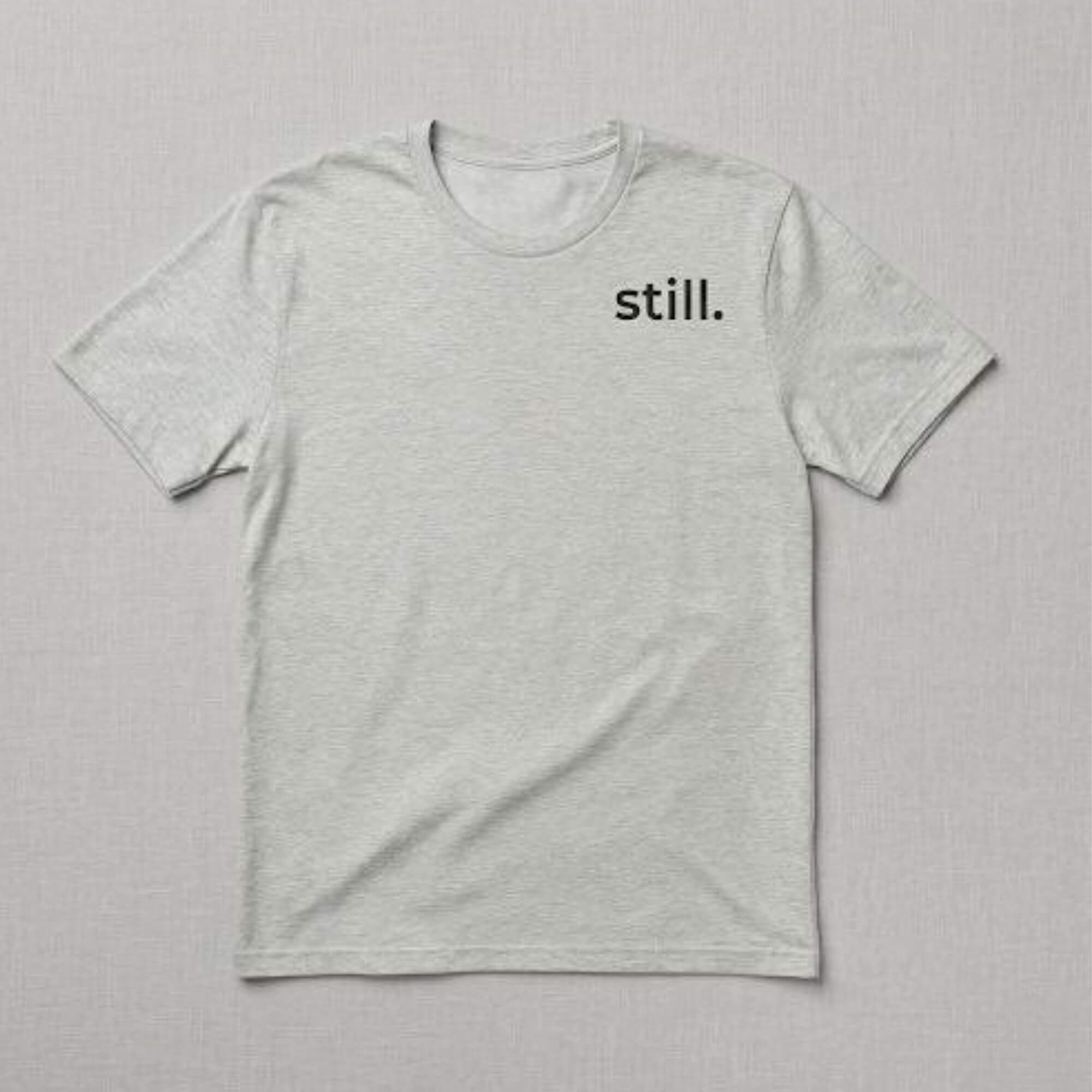 gray still t-shirt flat lay minimalist design simple text aesthetic unisex tee
