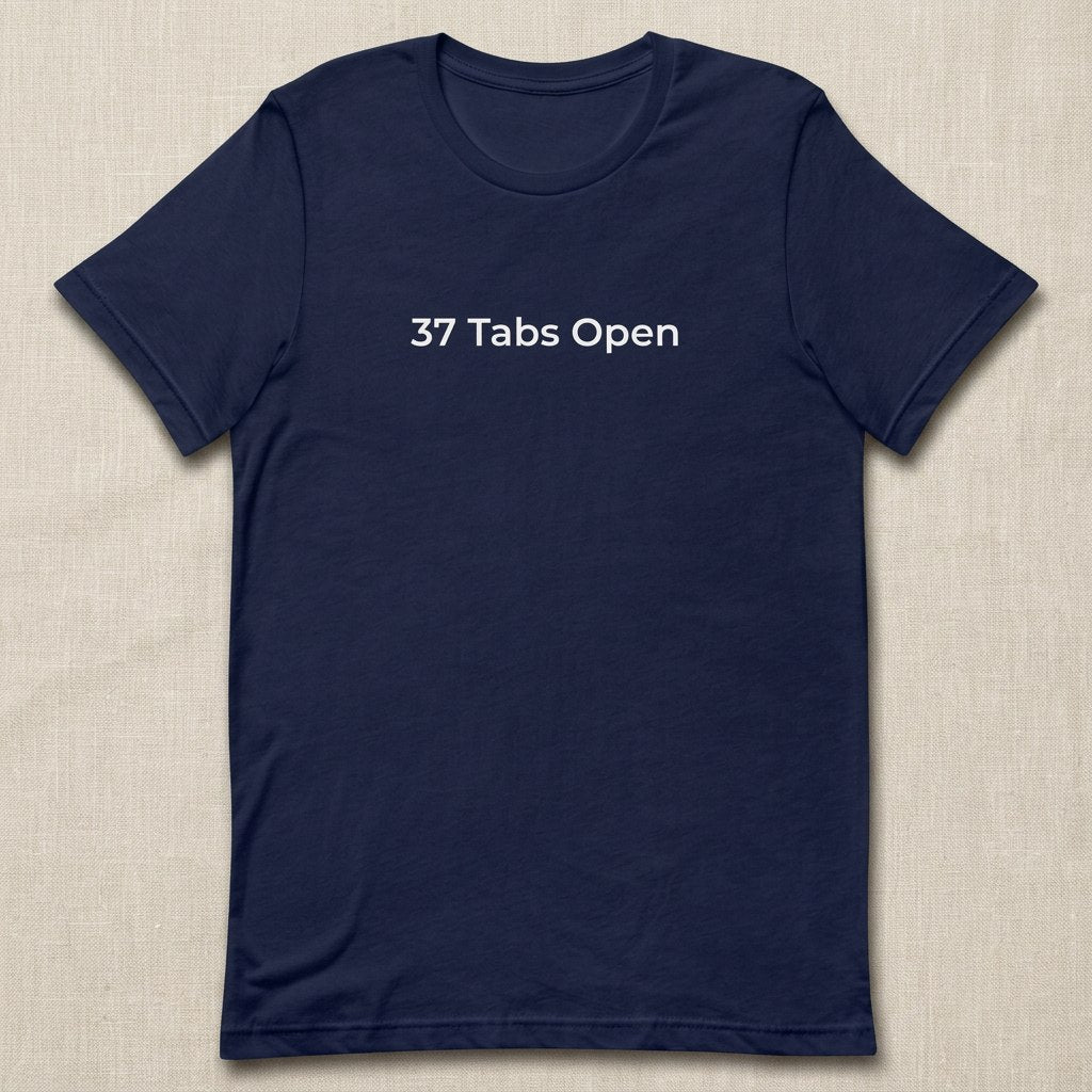 37 Tabs Open
