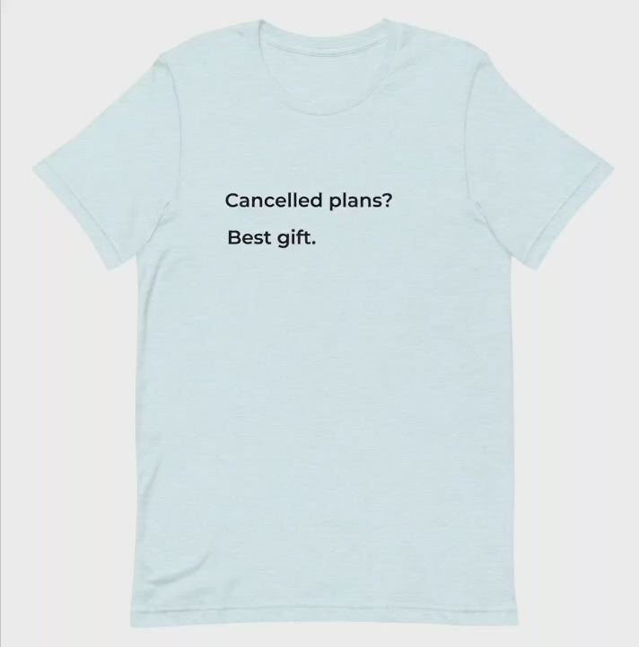 Cancelled Plans? Best Gift. – Funny Introvert T-Shirt for Women